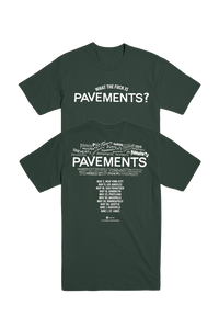 WTF Is Pavements T-Shirt